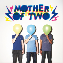 Mother of Two – Tiger EP