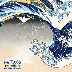 Leon Rousseau – The Flood