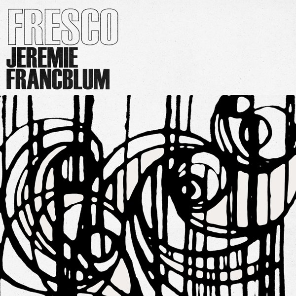Jérémie Francblum – Fresco